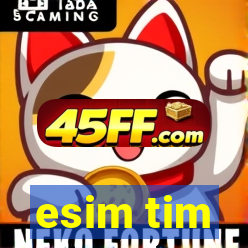 esim tim